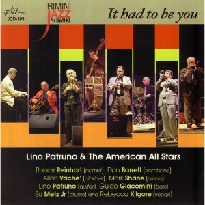 Lino Patruno & the American All Stars - It Had to Be You (CD) - 1 of 1