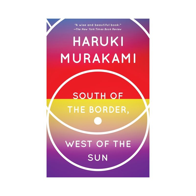 South of the Border, West of the Sun - (Vintage International) by  Haruki Murakami (Paperback), 1 of 2