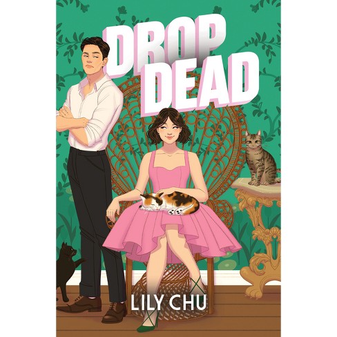 Drop Dead - by  Lily Chu (Paperback) - image 1 of 1