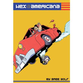 Hex Americana - by  Bree D Wolf (Paperback)