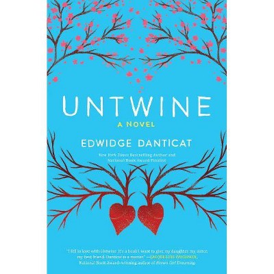Untwine - by  Edwidge Danticat (Paperback)