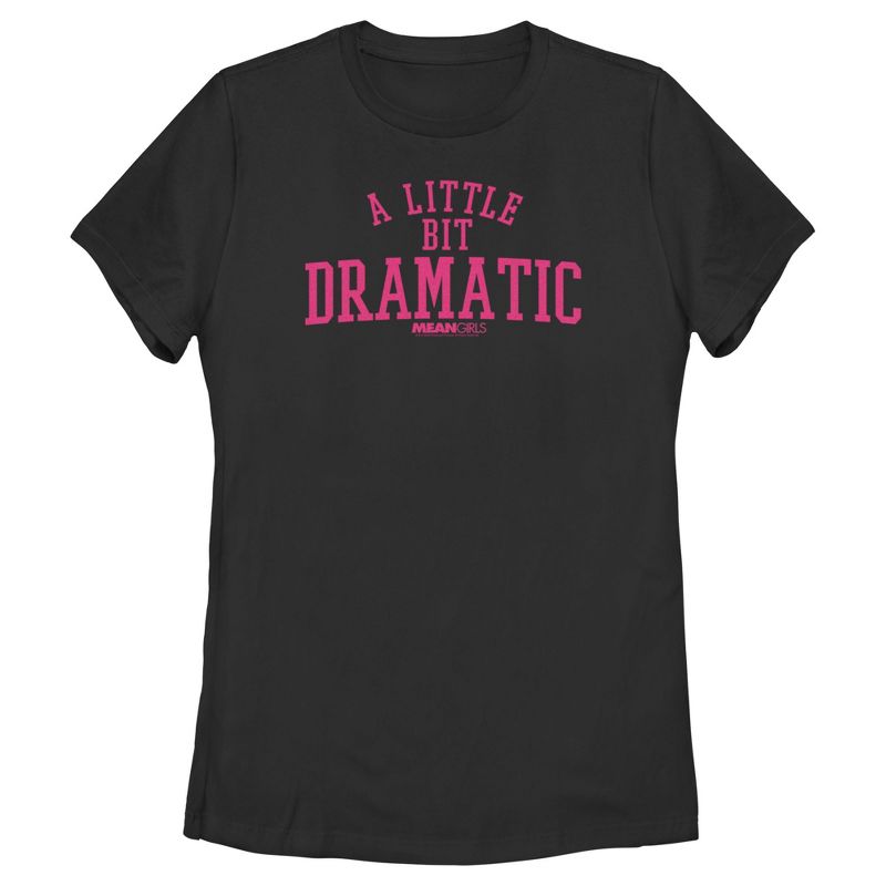 Women's Mean Girls Little Dramatic T-Shirt, 1 of 5