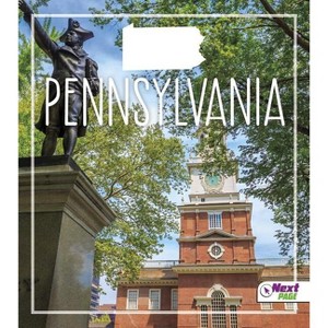 Pennsylvania - (States) by  Bridget Parker & Tyler Maine (Paperback) - 1 of 1