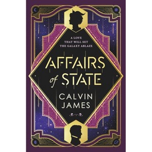 Affairs of State - by  Calvin James (Paperback) - 1 of 1