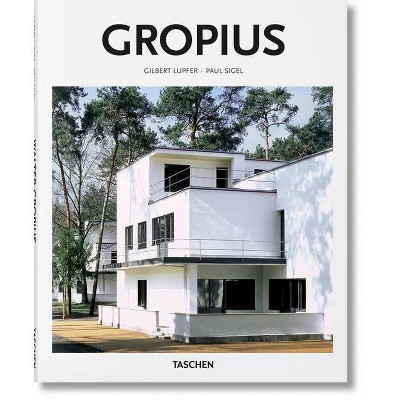 Gropius - by  Sigel & Taschen (Hardcover)