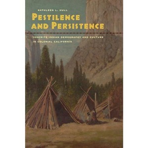 Pestilence and Persistence - by  Kathleen L Hull (Hardcover) - 1 of 1