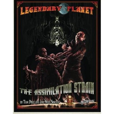 Legendary Planet - The Assimilation Strain (5E) Module