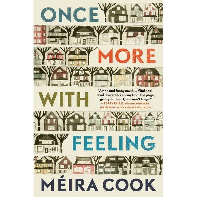 Once More with Feeling - by  Méira Cook (Paperback)