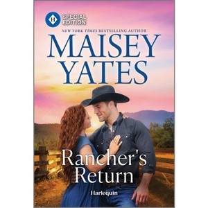 Rancher's Return - by  Maisey Yates (Paperback) - 1 of 1