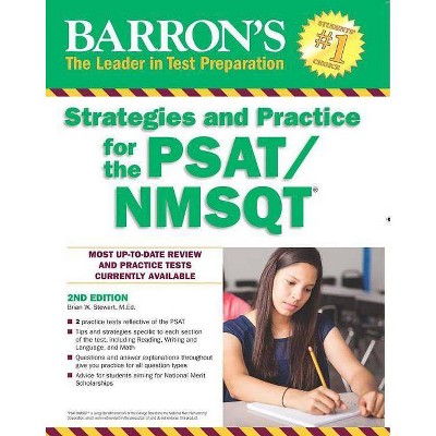 Strategies and Practice for the Psat/NMSQT - (Barron's Test Prep) 2nd Edition by  Brian W Stewart (Paperback)