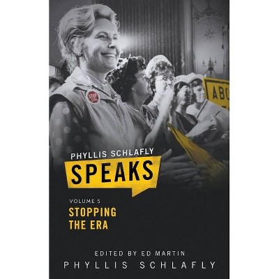 Phyllis Schlafly Speaks, Volume 5 - (Paperback)