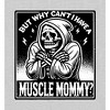 "But Why Can't I Have A Muscle Mommy?" Women's Crew Neck Short Sleeve Top - 2 of 3
