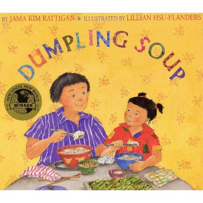 Dumpling Soup - by  Jama Kim Rattigan (Paperback)