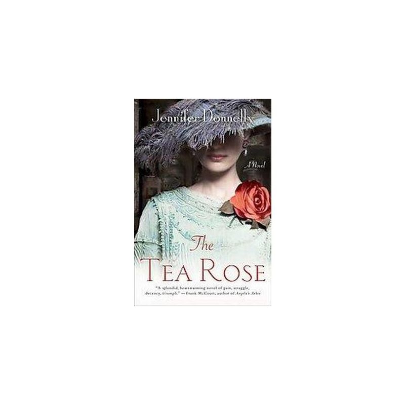The Tea Rose (Reprint) (Paperback) by Jennifer Donnelly, 1 of 2