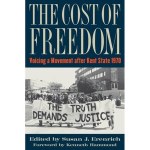 The Cost of Freedom - by  Susan J Erenrich (Paperback) - 1 of 1