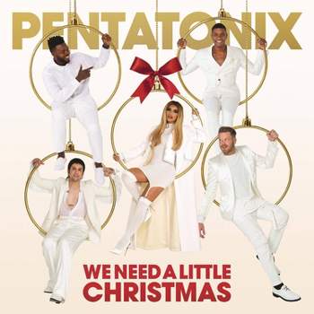 Pentatonix - We Need A Little Christmas (CD)