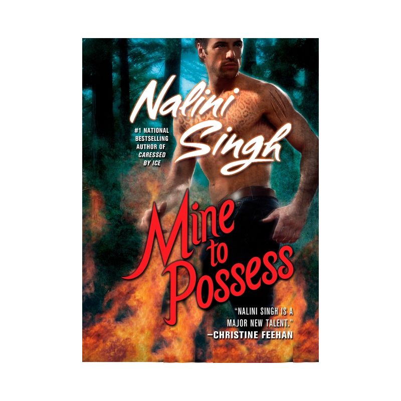 Mine to Possess - (Psy-Changeling Novel) by  Nalini Singh (Paperback), 1 of 2
