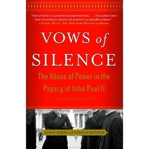 Vows of Silence - by  Jason Berry & Gerald Renner (Paperback) - 1 of 1