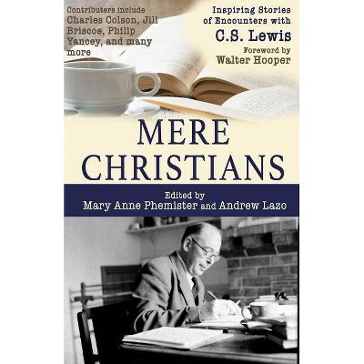 Mere Christians - by  Andrew Lazo (Paperback)