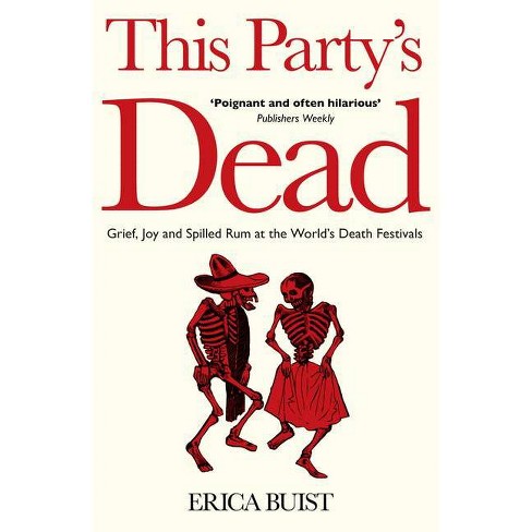 This Party's Dead - By Erica Buist (paperback) : Target