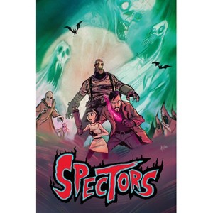 Spectors Vol.1 - by  Shannon Eric Denton (Paperback) - 1 of 1