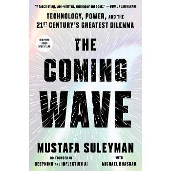 The Coming Wave - by  Mustafa Suleyman (Hardcover)