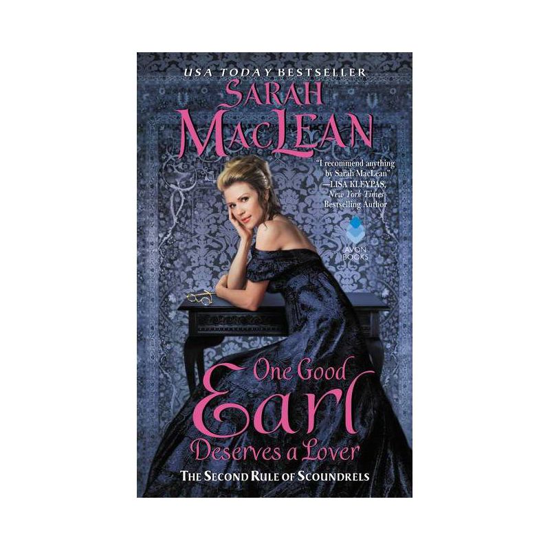 One Good Earl Deserves a Lover - (Rules of Scoundrels) by  Sarah MacLean (Paperback), 1 of 2