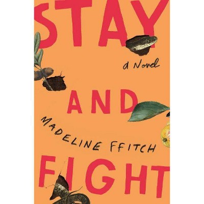 Stay and Fight - by Madeline Ffitch