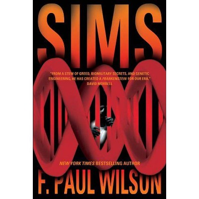 Sims - by  F Paul Wilson (Paperback)