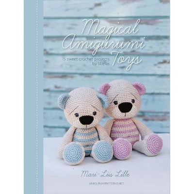 Magical Amigurumi Toys - by  Mari-Liis Lille (Paperback)