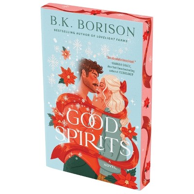 Good Spirits - (Ghosted) by  B K Borison (Paperback)