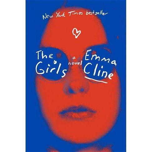 Girls - by Emma Cline (Hardcover) - image 1 of 1