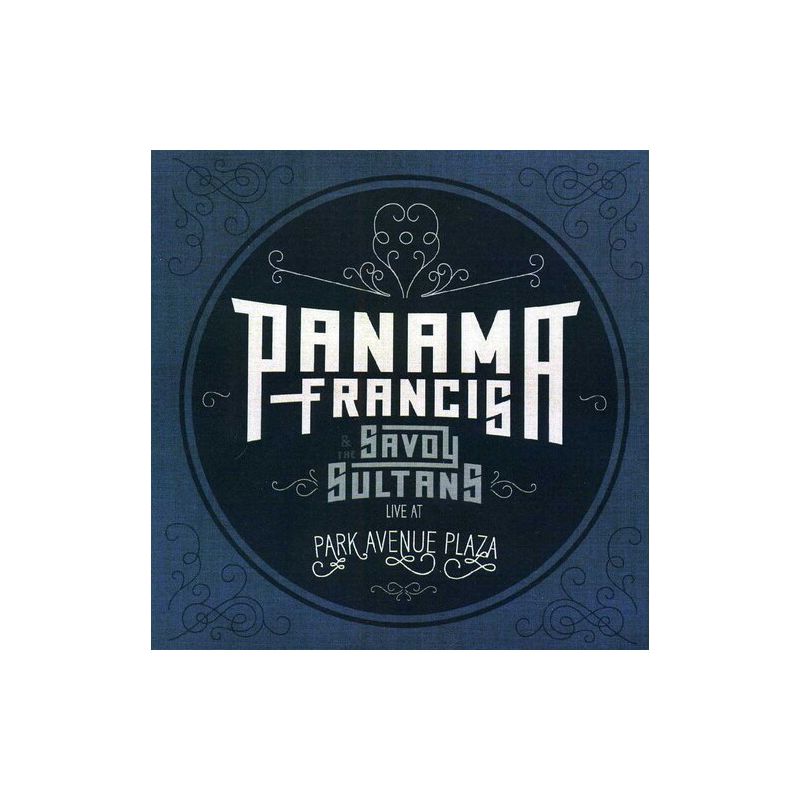 Panama Francis - Panama Francis and The Savoy Sultans: Live At Park Avenue Plaza (CD), 1 of 2