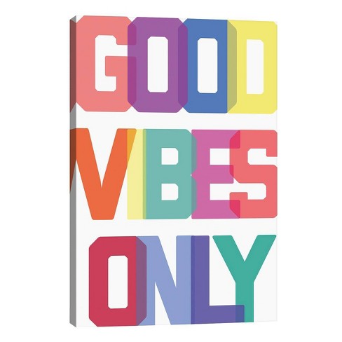 Good Vibes Only By The Native State Unframed Wall Canvas Print Icanvas Target