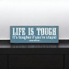 Slickblue Life Is Tougher If You’re Stupid Sign, 3.5x10 Pine Wood Quote Plaque for Wall or Shelf, Multiple Colors - 2 of 3