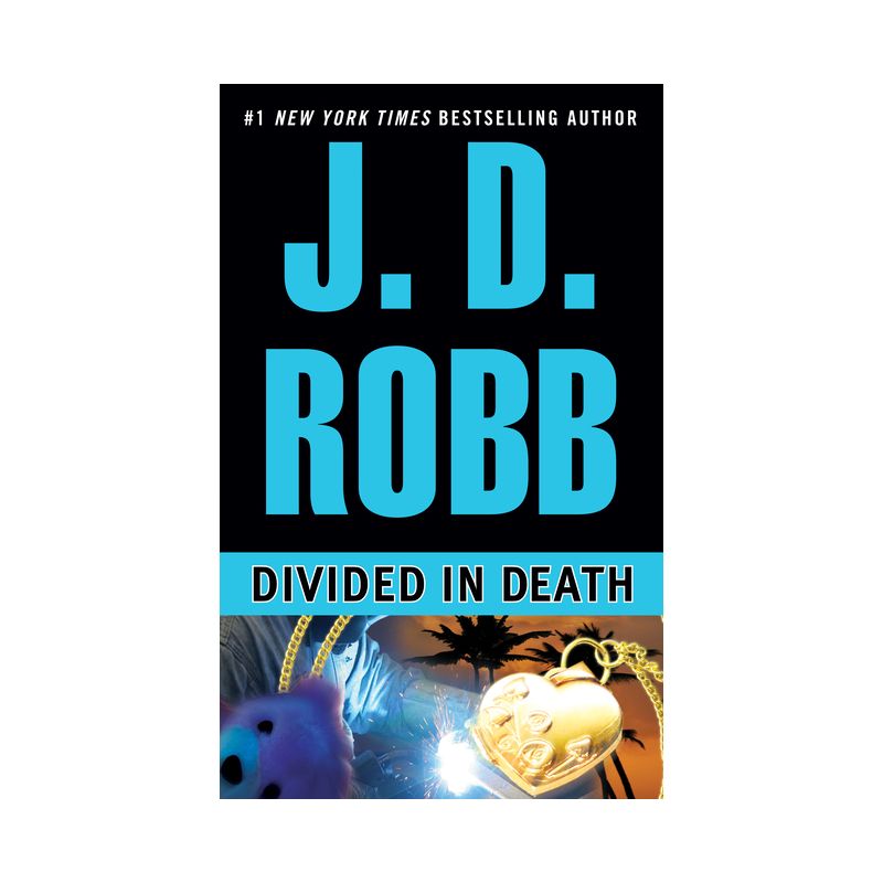 Divided in Death - (In Death) by  J D Robb (Paperback), 1 of 2