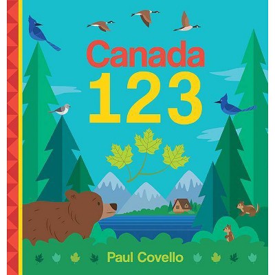 Canada 123 - by  Paul Covello (Board Book)