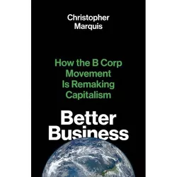 Better Business - by Christopher Marquis
