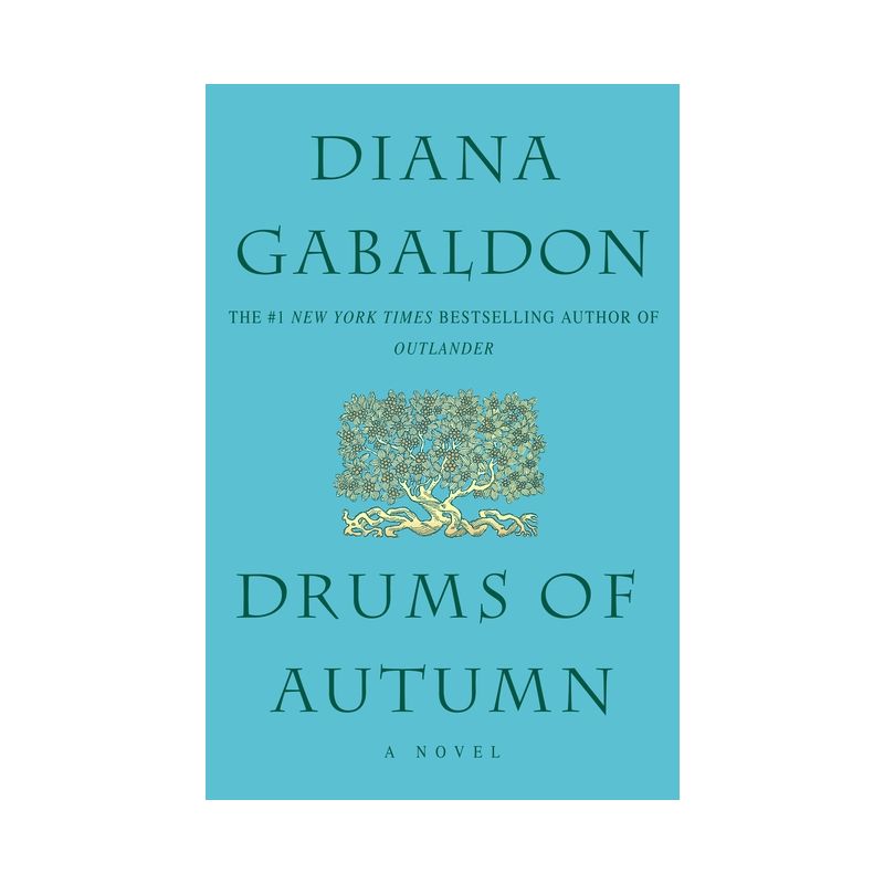 Drums of Autumn - (Outlander) by  Diana Gabaldon (Paperback), 1 of 2