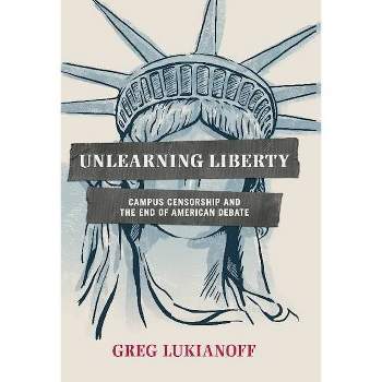 Unlearning Liberty - by Greg Lukianoff