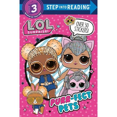 Purr-Fect Pets (Lol Surprise!) - (Step Into Reading) (Paperback)