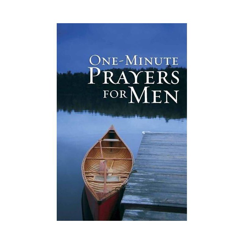 One-Minute Prayers for Men Gift Edition - by  Harvest House Publishers (Hardcover), 1 of 2