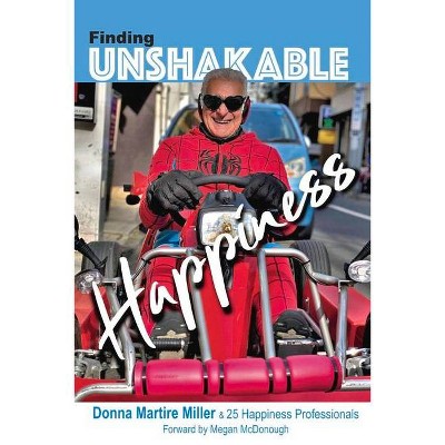 Finding Unshakable Happiness, 2 - (Unshakable Happiness Trilogy) (Paperback)