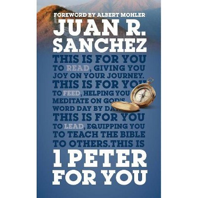  1 Peter for You - (God's Word for You) by  Juan Sanchez (Hardcover) 