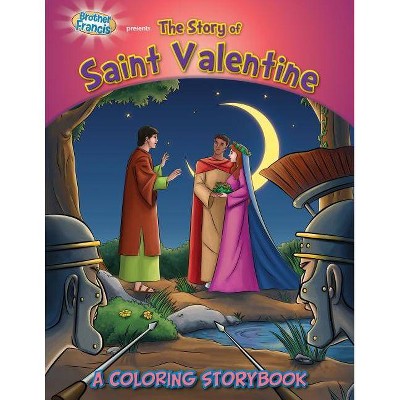 Brother Francis Presents the Story of Saint Valentine - (Paperback)