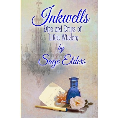 Inkwells - by  Sage Elders (Paperback)