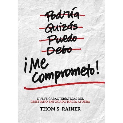 ¡Me Comprometo! - by  Thom S Rainer (Paperback)