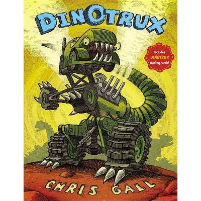 Dinotrux (Reprint) (Mixed media product) by Chris Gall