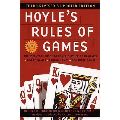Hoyle's Rules of Games, 3rd Revised and Updated Edition - 3rd Edition by  Albert H Morehead & Geoffrey Mott-Smith & Philip D Morehead (Paperback)