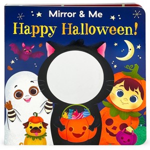 Mirror & Me Happy Halloween - by  Rosa Von Feder (Board Book) - 1 of 1